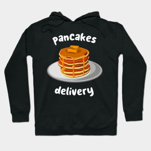 pancakes delivery Hoodie